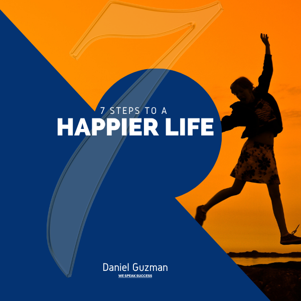 7 Steps to a Happier Life eBook